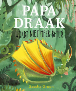 Groen Papa Draak Wordt Niet Meer Beter Cor.indd